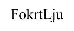 fokrtlju