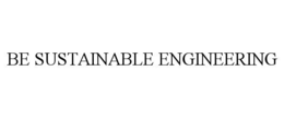 be sustainable engineering