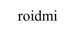 roidmi