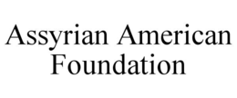 assyrian american foundation