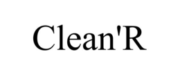 clean'r