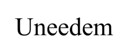 uneedem