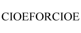 cioeforcioe
