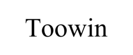 toowin