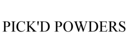 pick'd powders