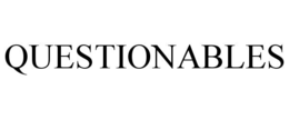 questionables