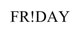 fr!day
