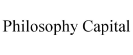 philosophy capital