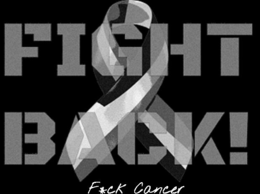 fight back! f*ck cancer