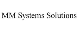 mm systems solutions