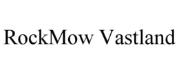 rockmow vastland