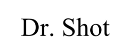 dr. shot