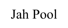 jah pool