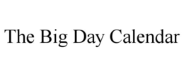 the big day calendar
