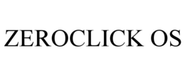zeroclick os