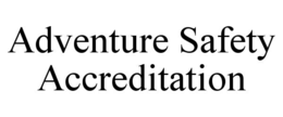 adventure safety accreditation