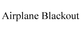 airplane blackout
