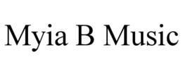 myia b music