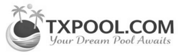 txpool.com your dream pool awaits