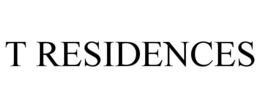 t residences