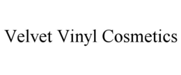 velvet vinyl cosmetics