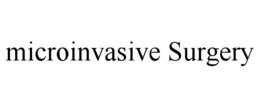microinvasive surgery