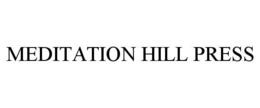 meditation hill press