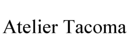 atelier tacoma