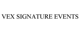 vex signature events