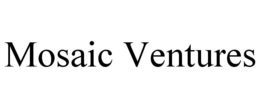 mosaic ventures