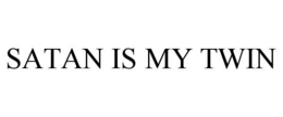 satan is my twin