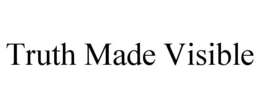 truth made visible
