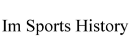 im sports history