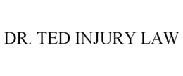 dr. ted injury law