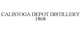 calistoga depot distillery 1868