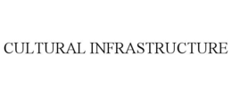 cultural infrastructure
