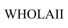 wholaii