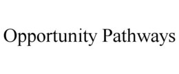 opportunity pathways