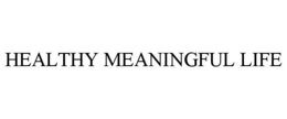 healthy meaningful life