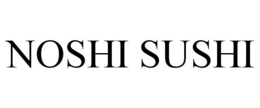 noshi sushi