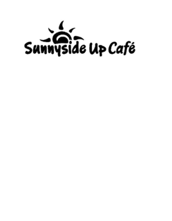 sunnyside up cafÉ