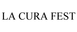 la cura fest