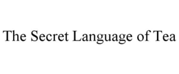 the secret language of tea