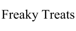 freaky treats