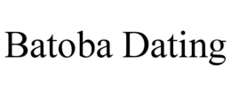 batoba dating