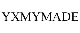 yxmymade