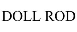 doll rod