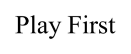 play first