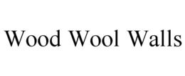 wood wool walls