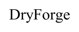 dryforge